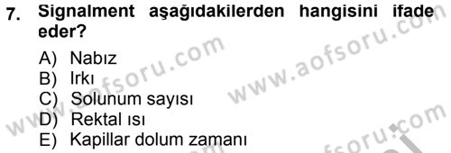 Temel Klinik Bilgisi Dersi 2012 - 2013 Yılı (Final) Dönem Sonu Sınav Soruları 7. Soru