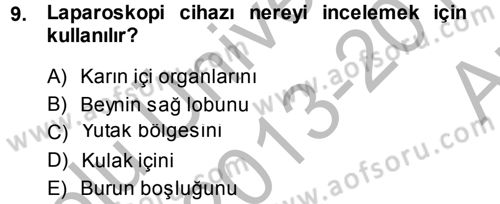 Temel Klinik Bilgisi Dersi 2013 - 2014 Yılı (Vize) Ara Sınav Soruları 9. Soru