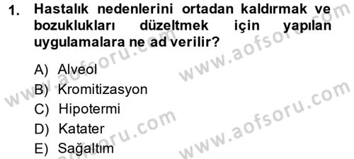 Temel Klinik Bilgisi Dersi 2013 - 2014 Yılı (Final) Dönem Sonu Sınav Soruları 1. Soru