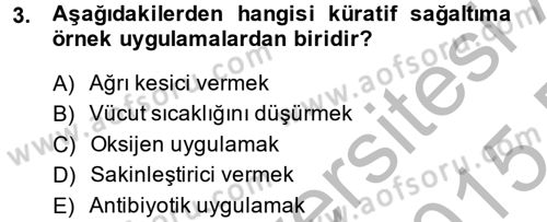 Temel Klinik Bilgisi Dersi 2014 - 2015 Yılı (Vize) Ara Sınavı 3. Soru