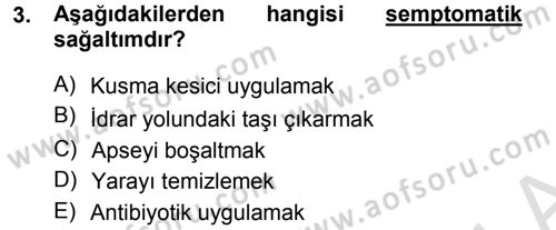 Temel Klinik Bilgisi Dersi 2014 - 2015 Yılı Tek Ders Sınav Soruları 3. Soru