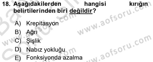 Temel Klinik Bilgisi Dersi 2016 - 2017 Yılı (Final) Dönem Sonu Sınav Soruları 18. Soru