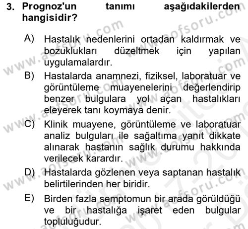 Temel Klinik Bilgisi Dersi 2017 - 2018 Yılı (Vize) Ara Sınav Soruları 3. Soru