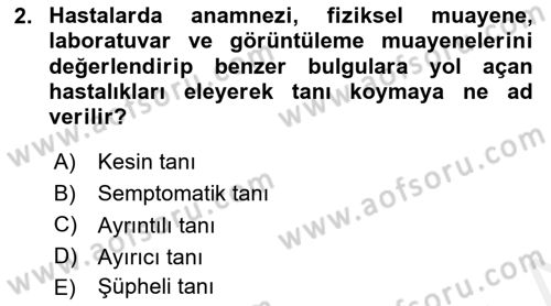 Temel Klinik Bilgisi Dersi 2018 - 2019 Yılı (Vize) Ara Sınav Soruları 2. Soru