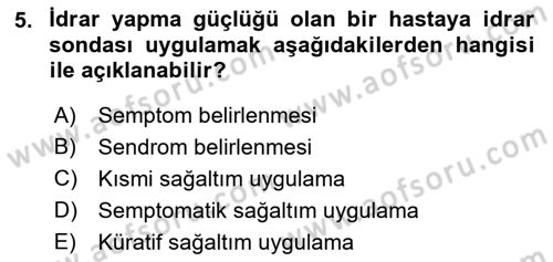 Temel Klinik Bilgisi Dersi 2018 - 2019 Yılı (Vize) Ara Sınav Soruları 5. Soru