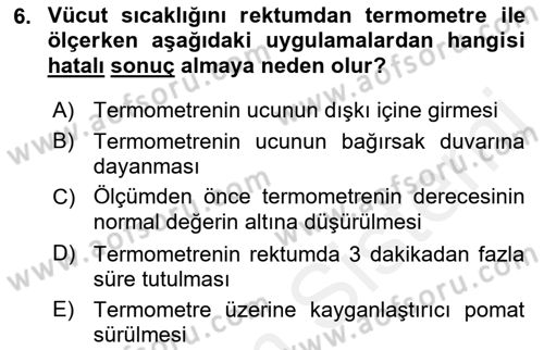 Temel Klinik Bilgisi Dersi 2018 - 2019 Yılı (Vize) Ara Sınav Soruları 6. Soru