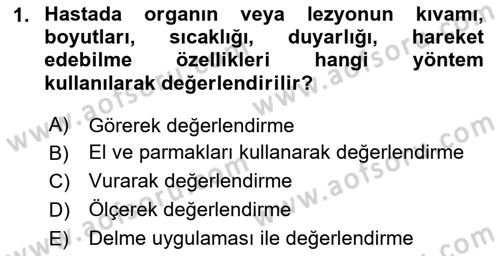 Temel Klinik Bilgisi Dersi 2020 - 2021 Yılı Yaz Okulu Sınav Soruları 1. Soru