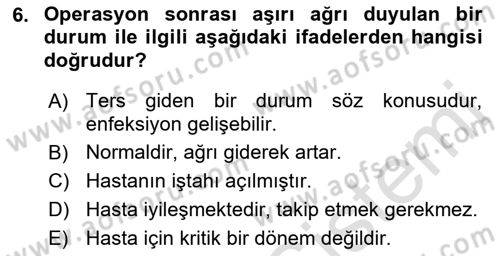 Temel Klinik Bilgisi Dersi 2021 - 2022 Yılı (Vize) Ara Sınav Soruları 6. Soru