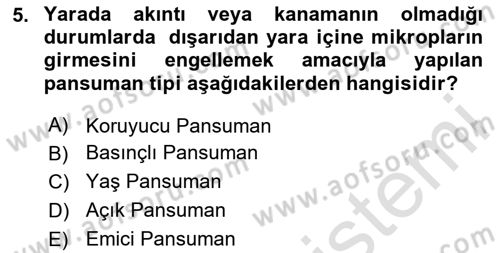 Temel Klinik Bilgisi Dersi 2023 - 2024 Yılı Yaz Okulu Sınav Soruları 5. Soru