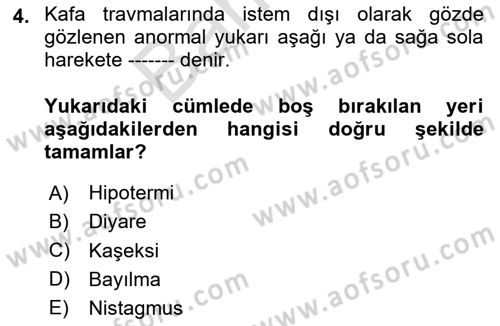Temel Klinik Bilgisi Dersi 2024 - 2025 Yılı (Final) Dönem Sonu Sınav Soruları 4. Soru