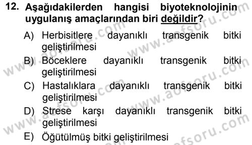 Temel Yem Bilgisi ve Hayvan Besleme Dersi 2012 - 2013 Yılı (Vize) Ara Sınavı 12. Soru