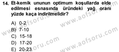 Temel Yem Bilgisi ve Hayvan Besleme Dersi 2013 - 2014 Yılı (Vize) Ara Sınavı 14. Soru