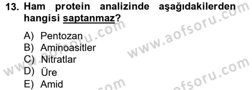 Temel Yem Bilgisi ve Hayvan Besleme Dersi 2014 - 2015 Yılı Tek Ders Sınavı 13. Soru