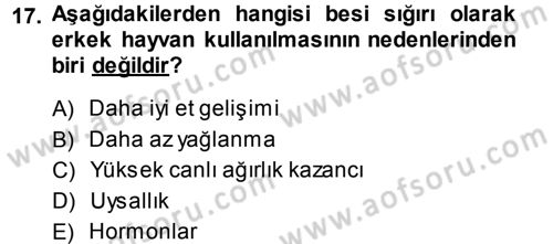 Temel Yem Bilgisi ve Hayvan Besleme Dersi 2014 - 2015 Yılı Tek Ders Sınavı 17. Soru