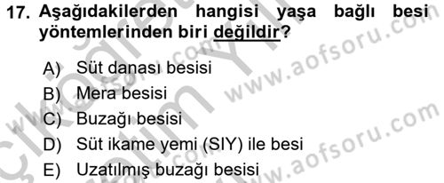 Temel Yem Bilgisi ve Hayvan Besleme Dersi 2016 - 2017 Yılı 3 Ders Sınavı 17. Soru