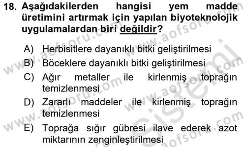 Temel Yem Bilgisi ve Hayvan Besleme Dersi 2016 - 2017 Yılı (Vize) Ara Sınavı 18. Soru