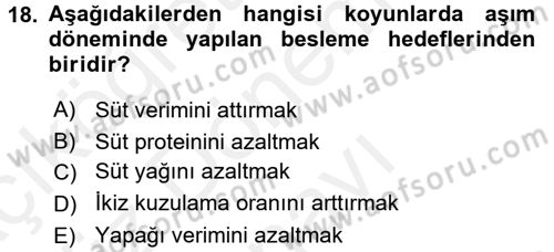 Temel Yem Bilgisi ve Hayvan Besleme Dersi 2016 - 2017 Yılı (Final) Dönem Sonu Sınavı 18. Soru