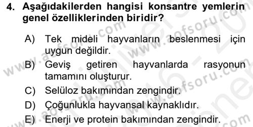 Temel Yem Bilgisi ve Hayvan Besleme Dersi 2016 - 2017 Yılı (Final) Dönem Sonu Sınav Soruları 4. Soru