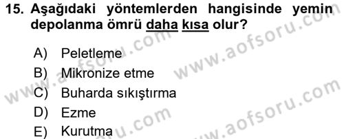 Temel Yem Bilgisi ve Hayvan Besleme Dersi 2017 - 2018 Yılı 3 Ders Sınavı 15. Soru