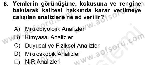 Temel Yem Bilgisi ve Hayvan Besleme Dersi 2017 - 2018 Yılı 3 Ders Sınavı 6. Soru