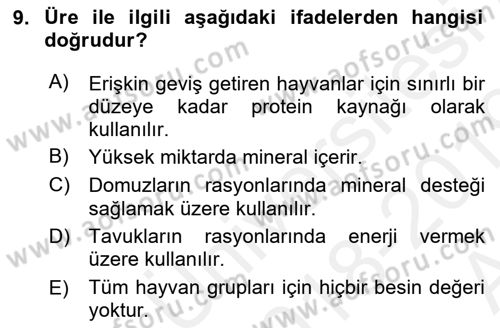 Temel Yem Bilgisi ve Hayvan Besleme Dersi 2018 - 2019 Yılı (Vize) Ara Sınavı 9. Soru