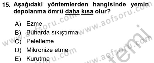 Temel Yem Bilgisi ve Hayvan Besleme Dersi 2018 - 2019 Yılı Yaz Okulu Sınavı 15. Soru