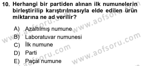 Temel Yem Bilgisi ve Hayvan Besleme Dersi 2020 - 2021 Yılı Yaz Okulu Sınavı 10. Soru