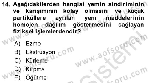 Temel Yem Bilgisi ve Hayvan Besleme Dersi 2020 - 2021 Yılı Yaz Okulu Sınavı 14. Soru