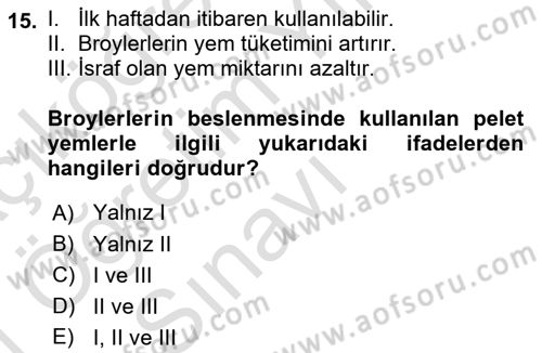 Temel Yem Bilgisi ve Hayvan Besleme Dersi 2020 - 2021 Yılı Yaz Okulu Sınavı 15. Soru