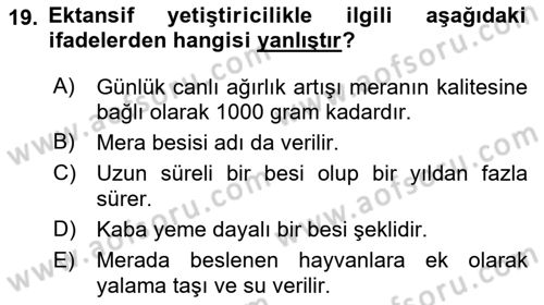 Temel Yem Bilgisi ve Hayvan Besleme Dersi 2020 - 2021 Yılı Yaz Okulu Sınavı 19. Soru