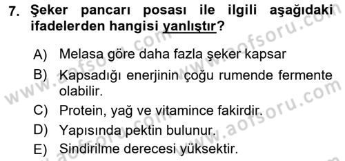 Temel Yem Bilgisi ve Hayvan Besleme Dersi 2020 - 2021 Yılı Yaz Okulu Sınavı 7. Soru