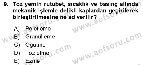 Temel Yem Bilgisi ve Hayvan Besleme Dersi 2020 - 2021 Yılı Yaz Okulu Sınavı 9. Soru