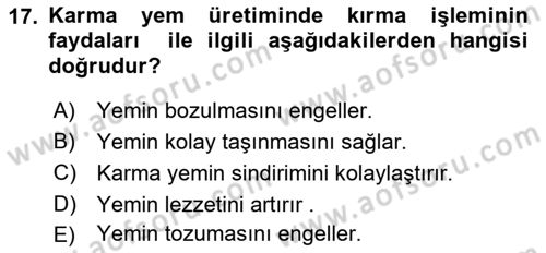 Temel Yem Bilgisi ve Hayvan Besleme Dersi 2021 - 2022 Yılı (Vize) Ara Sınavı 17. Soru