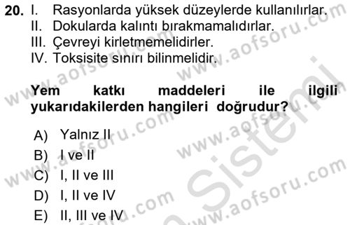 Temel Yem Bilgisi ve Hayvan Besleme Dersi 2021 - 2022 Yılı (Vize) Ara Sınavı 20. Soru