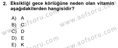 Temel Yem Bilgisi ve Hayvan Besleme Dersi 2021 - 2022 Yılı Yaz Okulu Sınavı 2. Soru