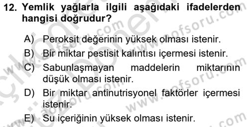 Temel Yem Bilgisi ve Hayvan Besleme Dersi 2022 - 2023 Yılı (Vize) Ara Sınavı 12. Soru