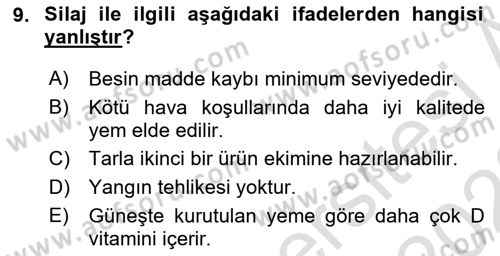 Temel Yem Bilgisi ve Hayvan Besleme Dersi 2022 - 2023 Yılı (Vize) Ara Sınavı 9. Soru