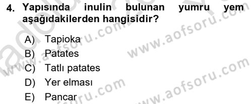 Temel Yem Bilgisi ve Hayvan Besleme Dersi 2022 - 2023 Yılı Yaz Okulu Sınavı 4. Soru