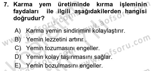 Temel Yem Bilgisi ve Hayvan Besleme Dersi 2022 - 2023 Yılı Yaz Okulu Sınavı 7. Soru