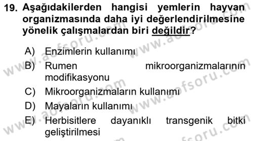 Temel Yem Bilgisi ve Hayvan Besleme Dersi 2023 - 2024 Yılı (Vize) Ara Sınavı 19. Soru