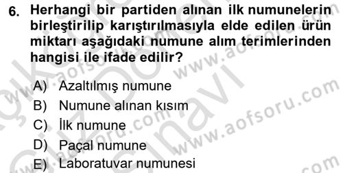 Temel Yem Bilgisi ve Hayvan Besleme Dersi 2023 - 2024 Yılı (Final) Dönem Sonu Sınavı 6. Soru