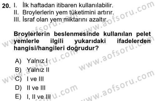 Temel Yem Bilgisi ve Hayvan Besleme Dersi 2023 - 2024 Yılı Yaz Okulu Sınavı 20. Soru