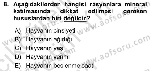 Temel Yem Bilgisi ve Hayvan Besleme Dersi 2023 - 2024 Yılı Yaz Okulu Sınavı 8. Soru