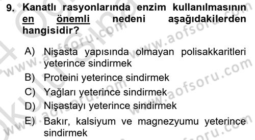 Temel Yem Bilgisi ve Hayvan Besleme Dersi 2023 - 2024 Yılı Yaz Okulu Sınavı 9. Soru