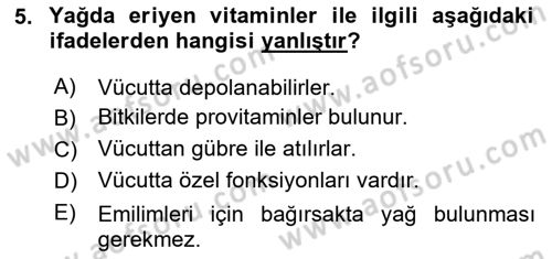 Temel Yem Bilgisi ve Hayvan Besleme Dersi 2025 - 2026 Yılı (Vize) Ara Sınav Soruları 5. Soru