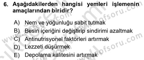Temel Yem Bilgisi ve Hayvan Besleme Dersi 2025 - 2026 Yılı (Final) Dönem Sonu Sınav Soruları 6. Soru