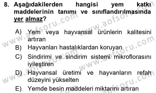 Temel Yem Bilgisi ve Hayvan Besleme Dersi 2025 - 2026 Yılı Yaz Okulu Sınav Soruları 8. Soru