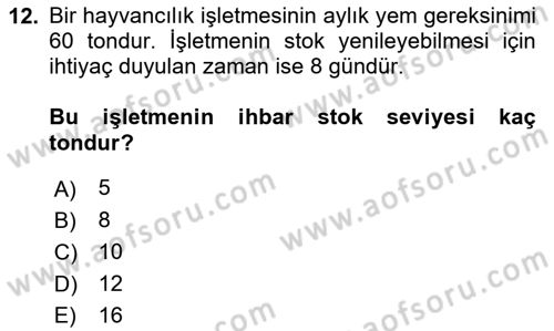 Hayvancılık Ekonomisi Dersi 2023 - 2024 Yılı (Final) Dönem Sonu Sınav Soruları 12. Soru