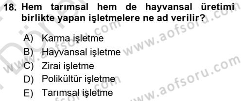 Hayvancılık Ekonomisi Dersi 2023 - 2024 Yılı (Final) Dönem Sonu Sınav Soruları 18. Soru