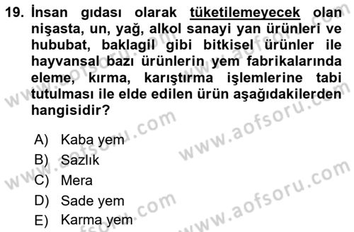 Hayvancılık Ekonomisi Dersi 2023 - 2024 Yılı (Final) Dönem Sonu Sınav Soruları 19. Soru